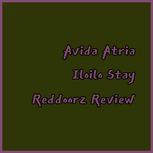 Avida Towers Atria Review A RedDoorz Stay in Iloilo?