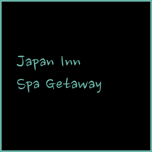 Toi Spa Minamisou.. A Traditional Japanese Inn Experience?