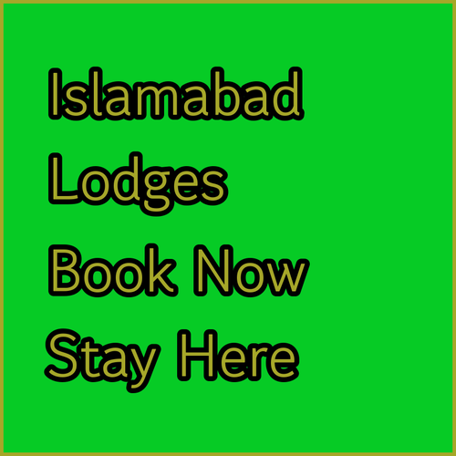 Islamabad Lodges.. A Peaceful Getaway!