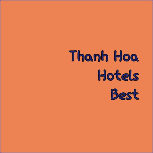 Discover Thanh Hoa’s Best Hotels! Melia Vinpearl, Muong Thanh Grand & Central Hotel Await!