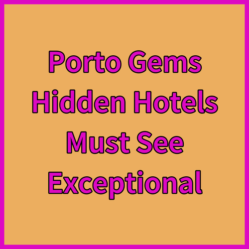 Unveiling Porto's Hidden Gems.. Three Exceptional Hotels You Must See..