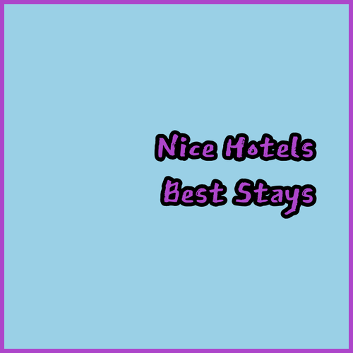 Hotel in Nice France A Guide to the Best Accommodations