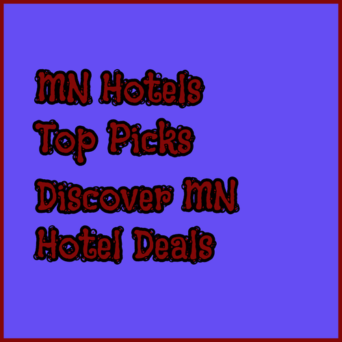 Discover Minneapolis.. Top Hotel Picks?