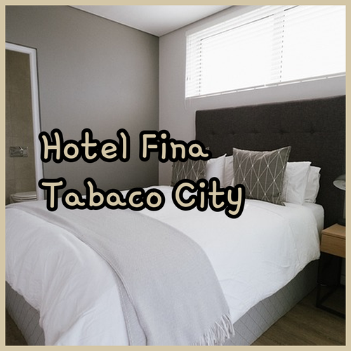 Hotel Fina.. Experience Exceptional Service in Tabaco City!