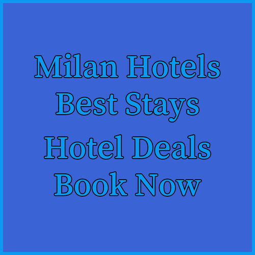 Discover Milan's Best Hotels.. Hotel Dei Cavalieri, Galileo, and Euro Hotel