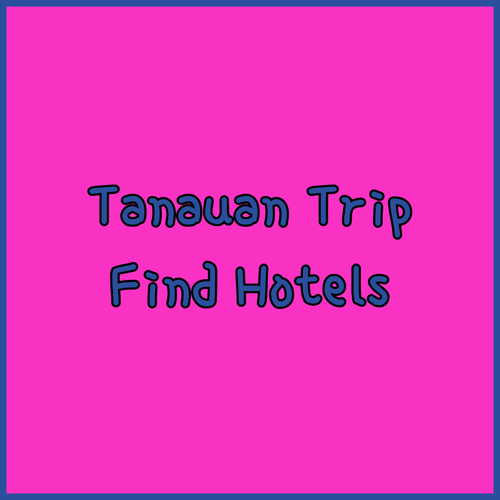 Planning a Trip to Tanauan? Find Your Perfect Hotel Here!