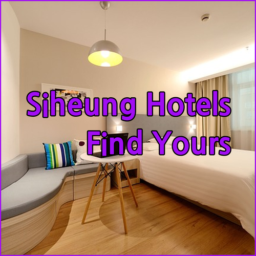 Siheung Hotel Stay Which One Suits You Best?