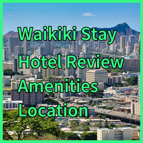 My Waikiki Hotel Stay.. A Reflection on Amenities and Location