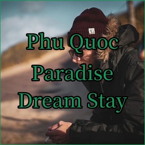 Phu Quoc Hotel Paradise? Discover Your Dream Stay!