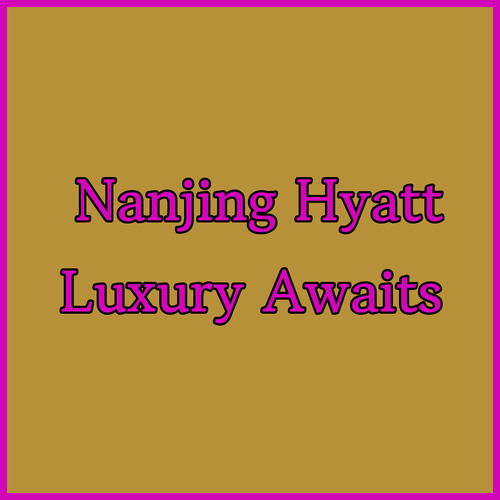 Discover Nanjing’s UrCove by Hyatt! A Luxurious Stay Awaits?