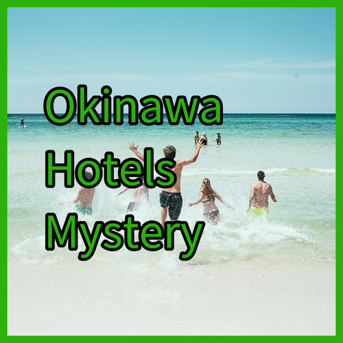 Discover Okinawa's Best Hotels.. A Mysterious Journey Begins