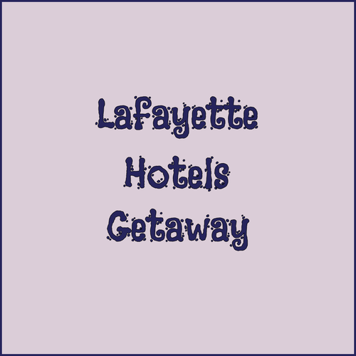 Discover Lafayette Hotels.. Your Perfect Getaway Awaits..