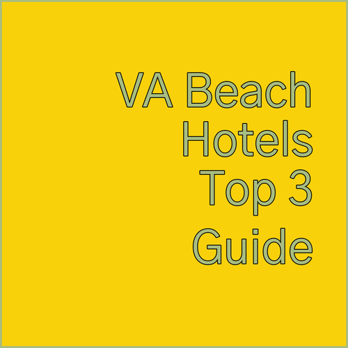 Virginia Beach Hotels.. A Detailed Look at Three Popular Choices!