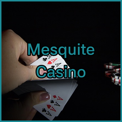 Mesquite Casino Resorts.. Luxury and Relaxation Await?