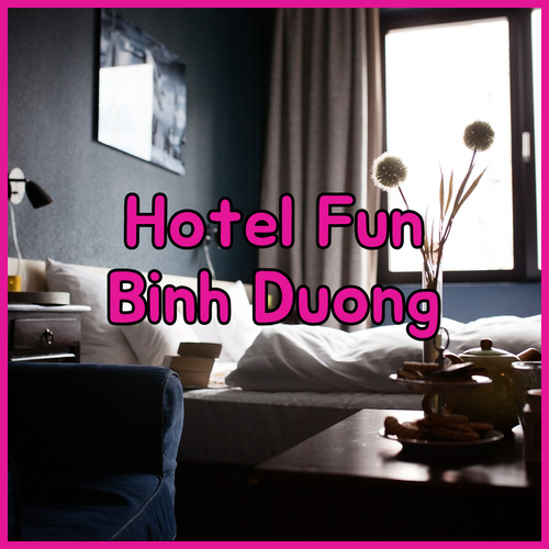 My Binh Duong Hotel Adventure.. Which One Will You Choose?