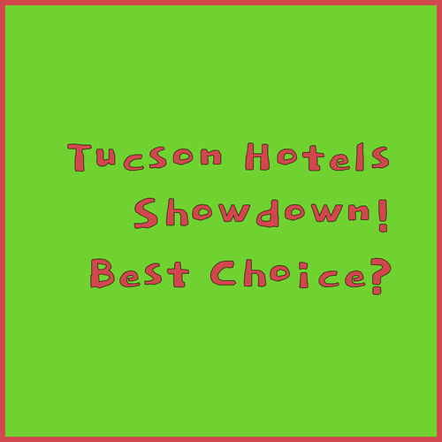 Tucson Hotel Showdown Days Inn vs DoubleTree vs La Quinta Which Reigns Supreme?