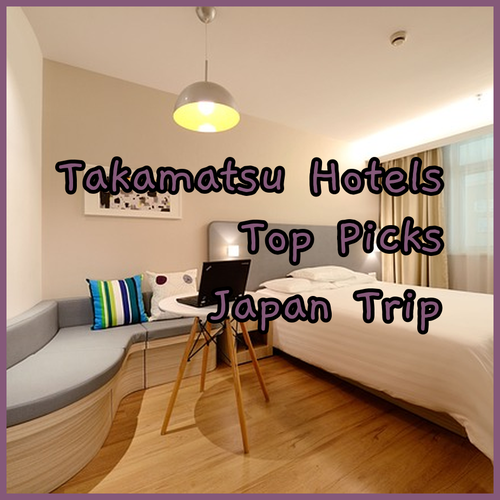 Discover Takamatsu.. Top Hotel Picks for Your Trip?