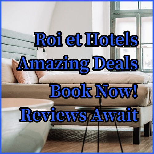 Find Roi Et Hotels? Amazing Deals and Reviews Await!