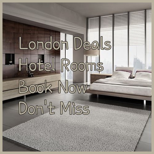 London Hotel Deals You Won’t Want to Miss!