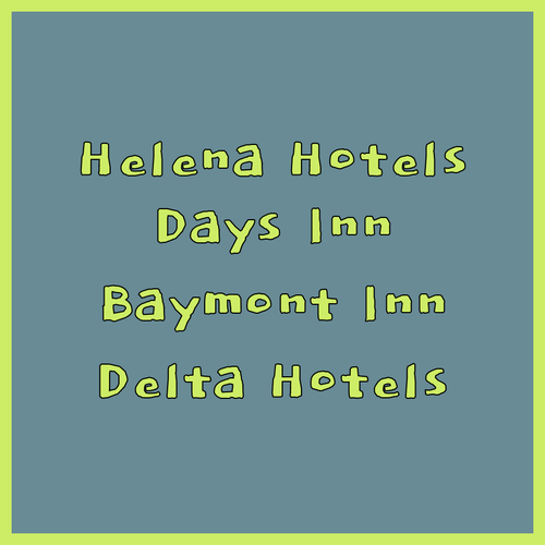 Best Hotels in Helena.. Comparing Days Inn, Baymont, and Delta Hotels?