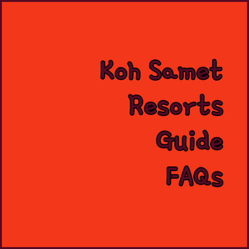 Koh Samet Resorts.. Your Questions Answered!