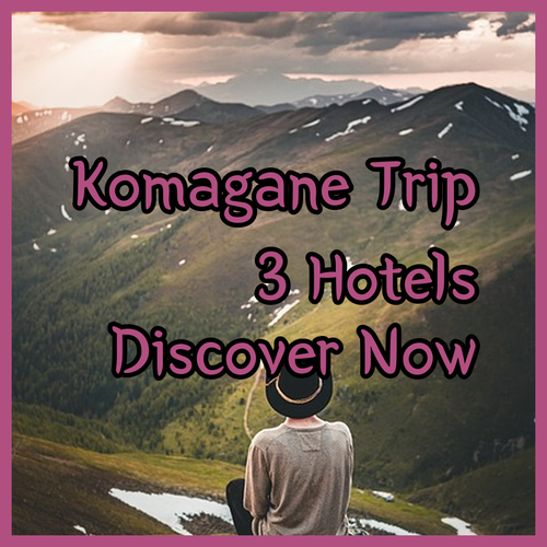 Discover Komagane.. Three Hotel Options for Your Trip!