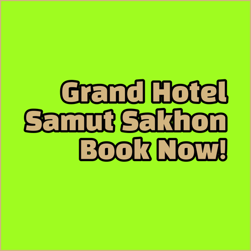 Grand Inter Hotel.. Samut Sakhon Accommodation? Book Now!