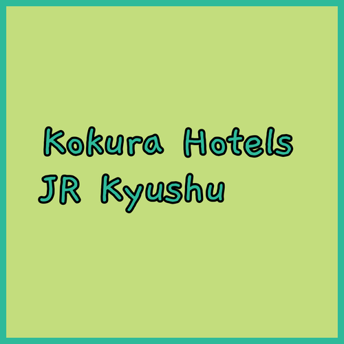 Discover Kokura's Best Hotels! A Guide to JR Kyushu Station Hotel, HOTEL LiVEMAX, and Quintessa Hotel