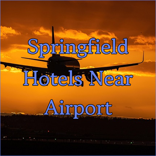 Best Springfield MO Hotels Near the Airport