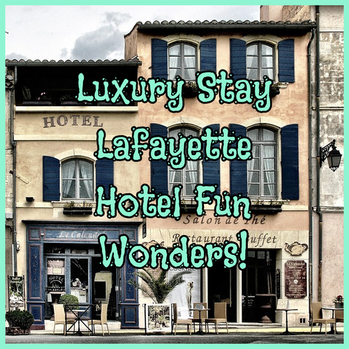 Lafayette Hotel Wonders! A Luxurious Stay Awaits