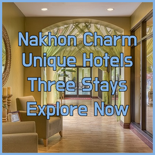 Uncover the Charm of Nakhon Phanom.. Three Unique Hotel Experiences!