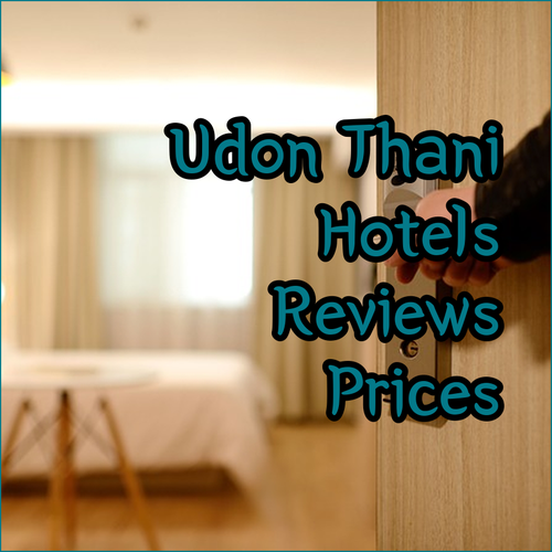 Discover the Best Udon Thani Hotels.. Reviews & Prices!