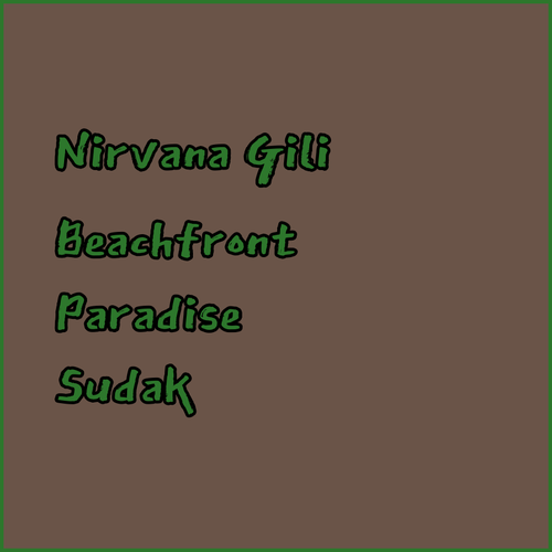 Discover Nirvana Gili Sudak.. A Beachfront Paradise?