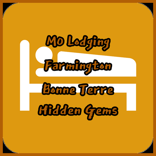 Missouri Lodging.. Uncovering Hidden Gems in Farmington and Bonne Terre