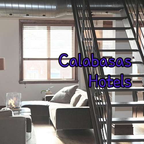 Best Calabasas Hotels.. Amenities and Policies Exed.